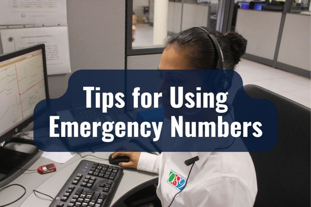 Tips for Using Emergency Numbers